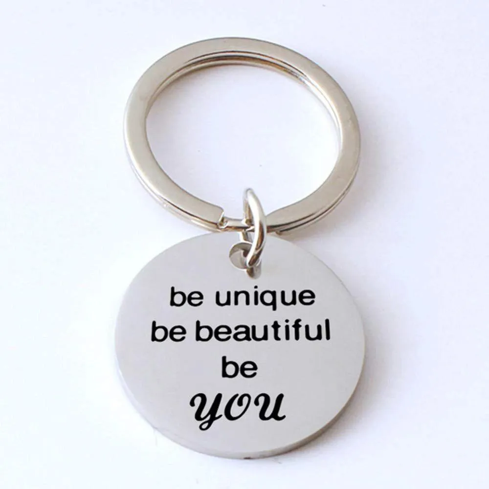 Inspirational Gifts for Women Girls, Be Unique Be Beautiful Be You Keychain on Valentines Day